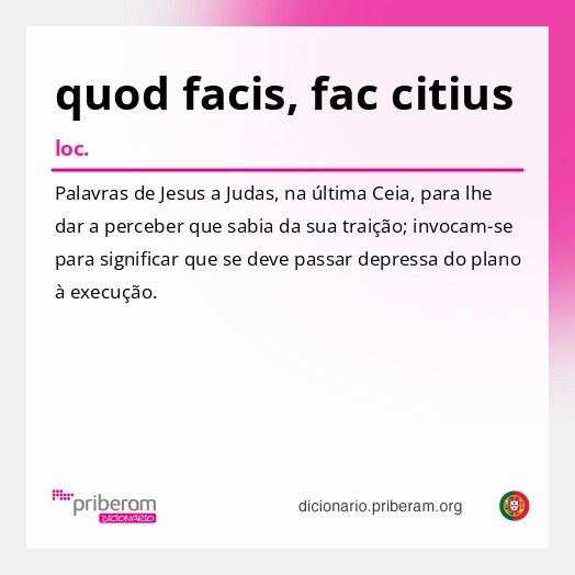 Significado de quod facis, fac citius